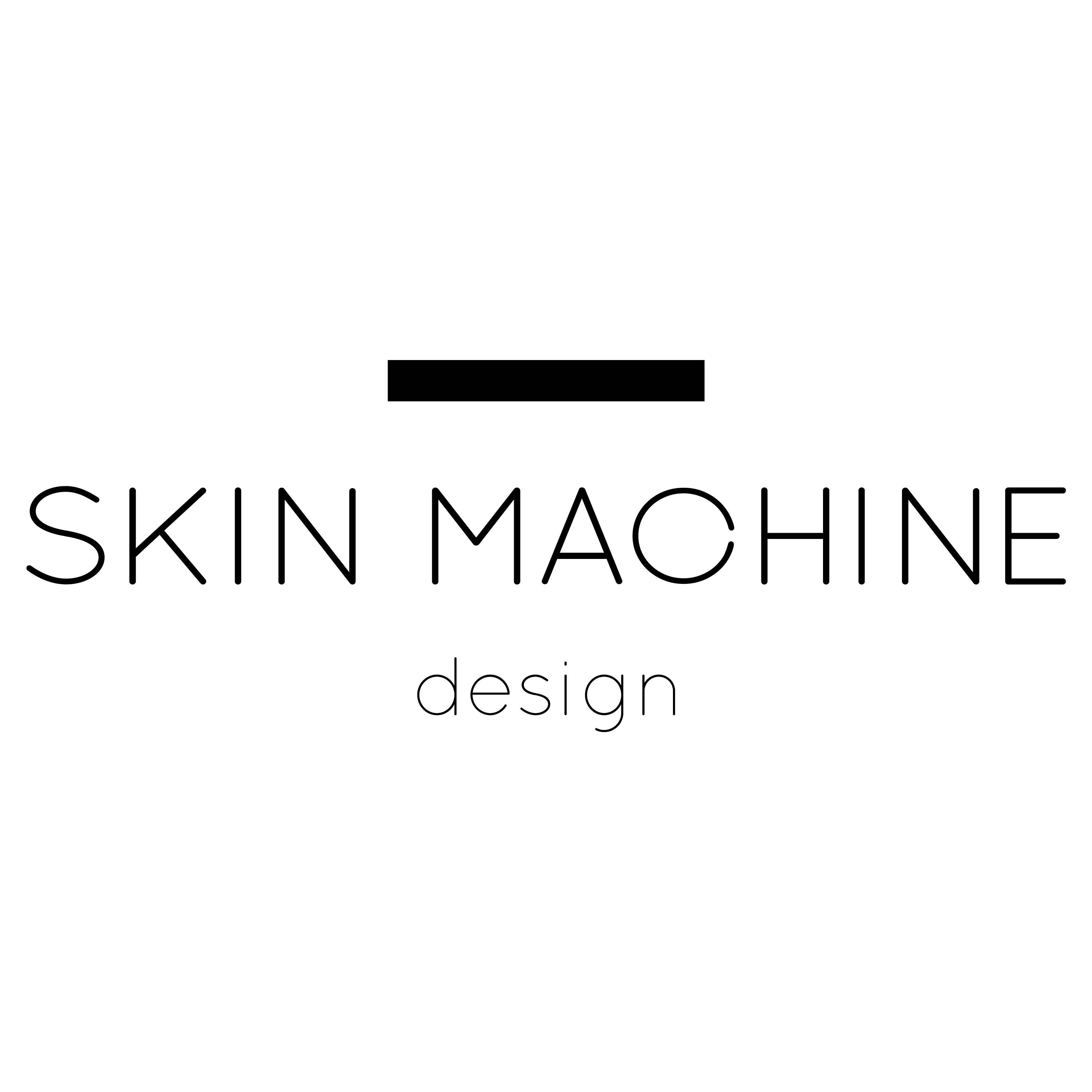 Skin Machine